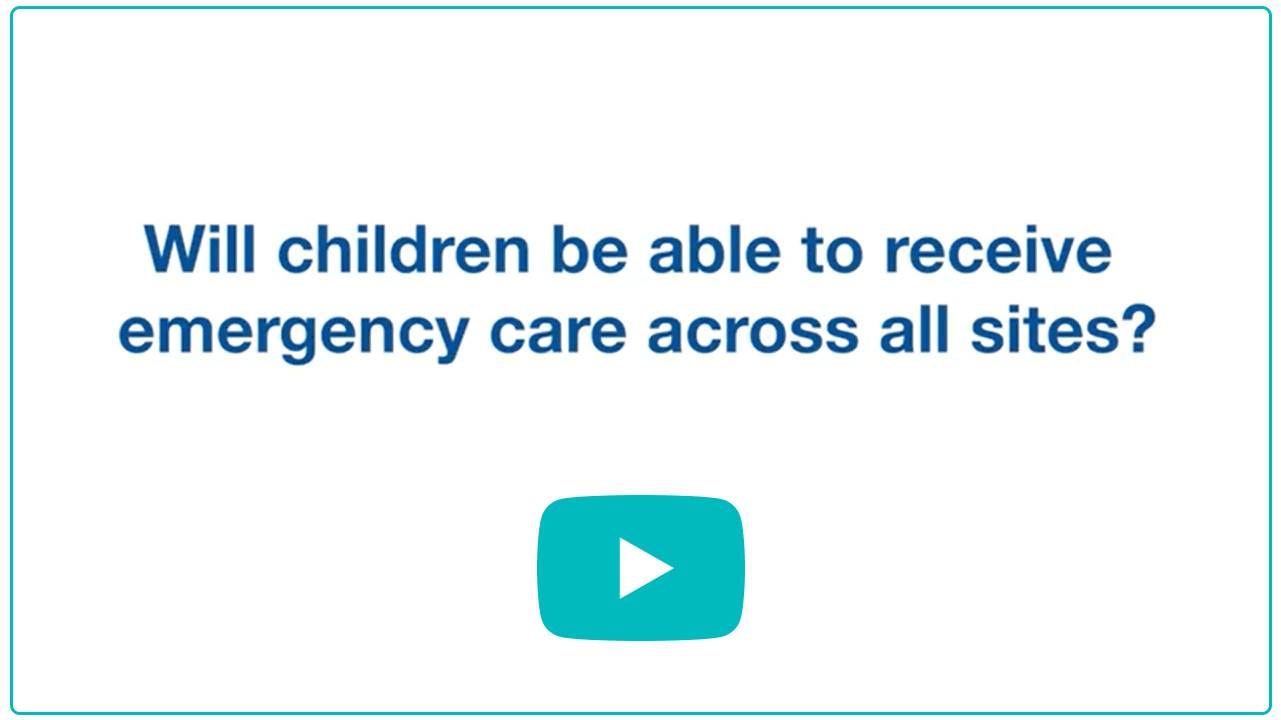 Will children be able to receive emergency care across all sites? (link to YouTube video with answer)